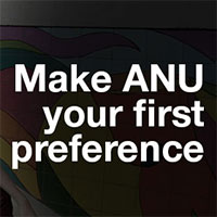 Make ANU your first preference